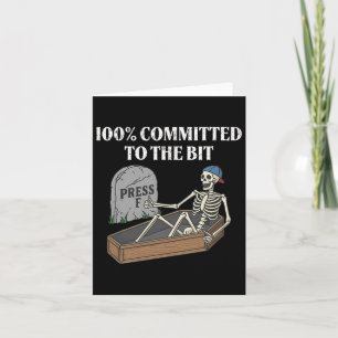 Carte 100 Pour Cent Engagé À L'Un Peu Drôle Skeleton Me