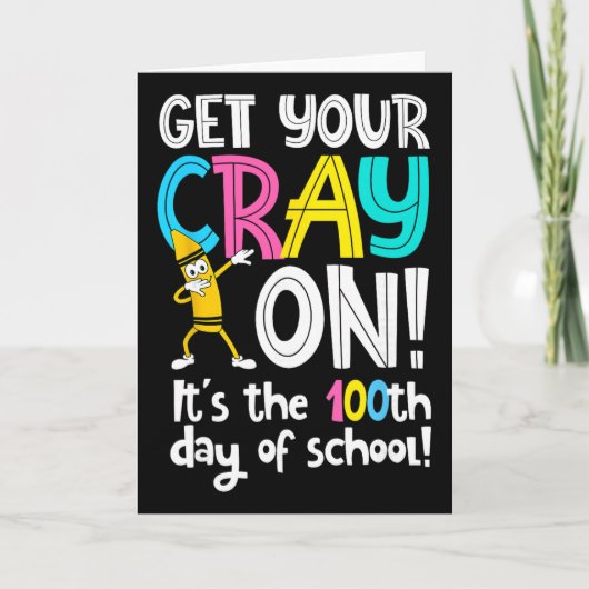 Carte 100e jour d'école, sortez vos crayons, professeur (Devant)