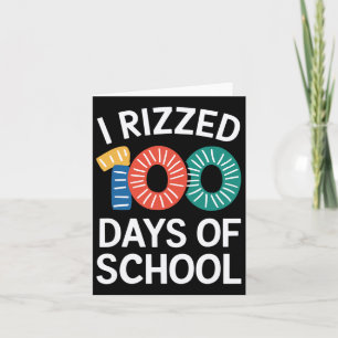 Carte 100e jour Enseignant de l'école j'ai rizzé 100 jou