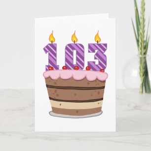 Carte 103 ans sur le gâteau d'anniversaire