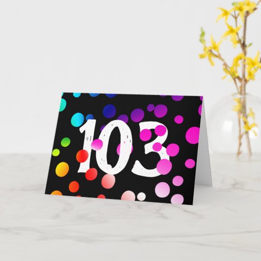 Carte 103e anniversaire - Points arc-en-ciel sur noir (Fleur jaune)