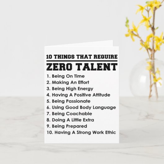 Carte 10 Things That Require Zero Talent Motivational  (Fleur jaune)