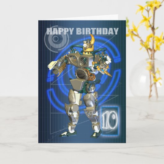 Carte 10e Joyeux anniversaire avec un guerrier robotique (Fleur jaune)