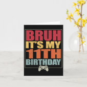 Carte 11 Anniversaire Gamer Boy Bruh C'est My 11th B (Fleur jaune)