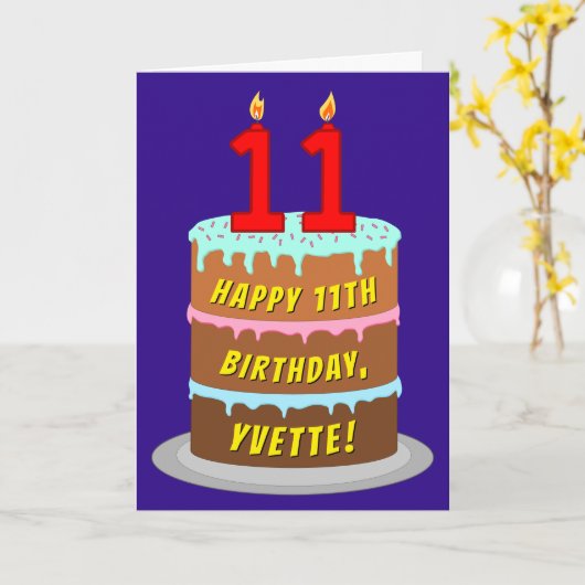 Carte 11e anniversaire : Fun Cake and Candles + Nom pers (Fleur jaune)
