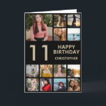 Carte 11e anniversaire Photo Collage 13 Photos Black & G<br><div class="desc">11e Joyeux Anniversaire Photo Collage 13 Photos Carte d'Anniversaire Noir et Or pour n'importe quel âge. 1er 13ème 15ème 16ème 18ème 20ème 21ème 30ème 40ème 50ème 60ème 70ème 80ème 90ème 100ème, tout âge. Pour plus de personnalisation, cliquez sur le bouton "Customiser" et utilisez notre outil de conception pour modifier ce...</div>