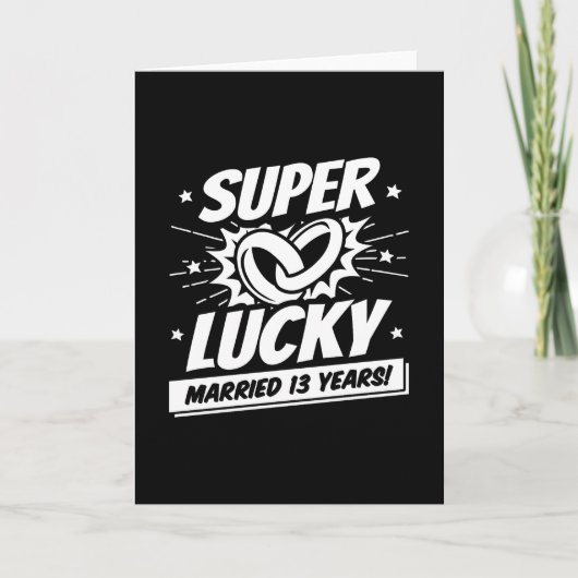 Carte 13 ans mariés Lucky 13e anniversaire de Mariage (Devant)
