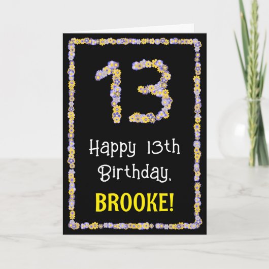 Carte 13e anniversaire : Nombre de fleurs florales, nom (Devant)