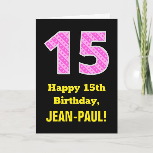 Carte 15e anniversaire : Pink Stripes and Hearts "15" + (Devant)