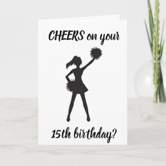 Carte **15th BIRTHDAY** CHEERS to YOU!!!!