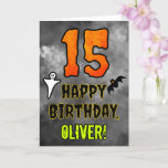 Carte 15th Birthday : Eerie Halloween Theme   Custom Nam<br><div class="desc">The front of this spooky and scary Hallowe’en théed birthday greeting card design features a large number "15". It also features the message "HAPPY BIRTHDAY, " and a custom name. There are also depictions of a bat and a ghost on the front. The inside features a custom birthday greeting message,...</div>