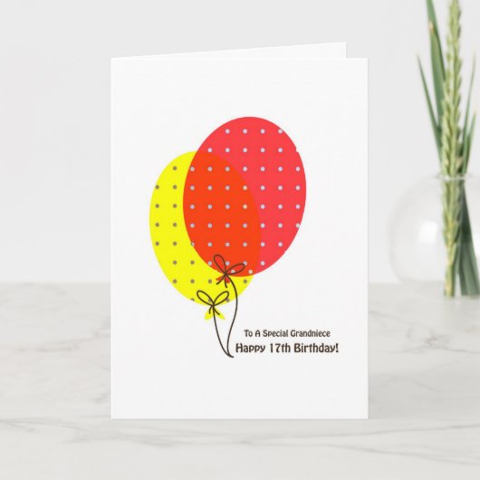 Carte 17e anniversaire Grandniece Cards, Ballons colorés (Devant)