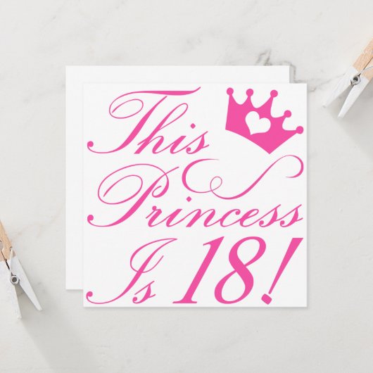 Carte 18e anniversaire Princesse (Devant/Arrière en situation)