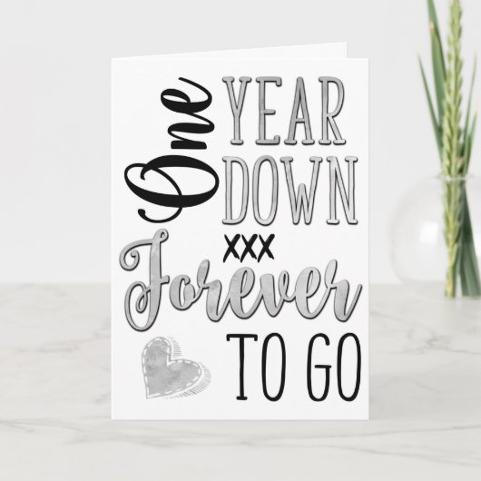 Carte 1 An Anniversaire, Un An Plus Tard Pour Aller (Devant)