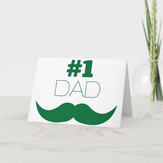 Carte #1 Papa Moustache verte - Numéro Un (Devant)