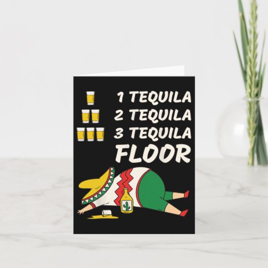 Carte 1 Tequila 2 Tequila 3 Tequila Floor - Fête drôle (Devant)