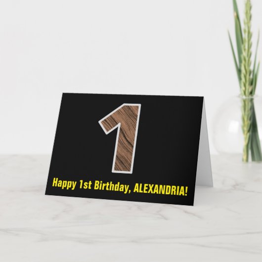 Carte 1er anniversaire : Nom + Faux Wood Grain Motif "1" (Devant)