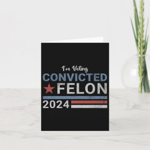 Carte 2024 Condamné Felon6