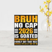 Carte 2026 New Year's Bruh No Cap Countdown Bussin Funny (Fleur jaune)