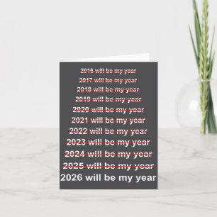 Carte 2026 sera mon année humour drôle citation de nouve