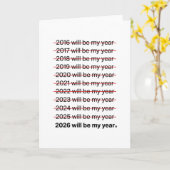 Carte 2026 Will Be My Year Funny Humor New Year Quote (Fleur jaune)