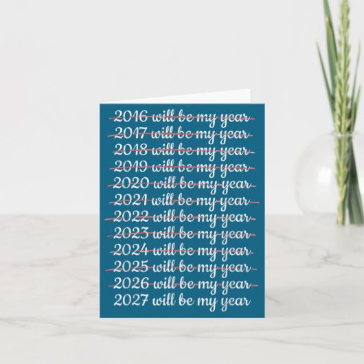 Carte 2027 Will Be My Year Procrastination New Year Reso (Devant)