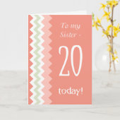 Carte 20e anniversaire pour Soeur, Coral, Chevrons à la (Fleur jaune)