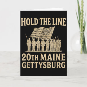 Carte 20th Maine Hold The Line – Hommage à Gettysburg