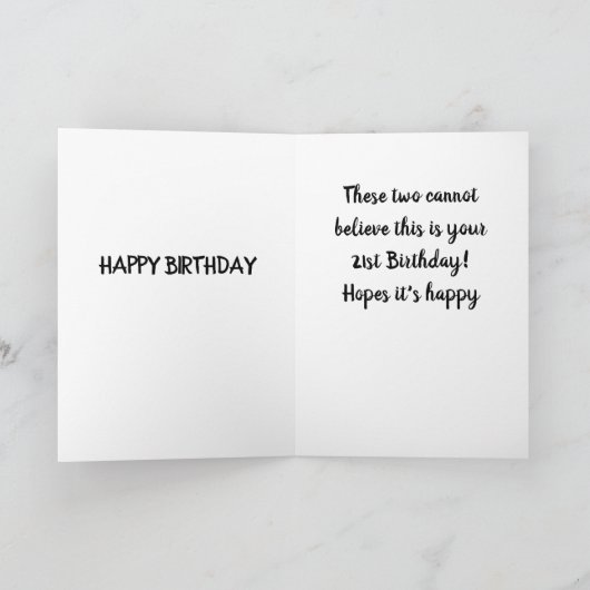 CARTE *21E ANNIVERSAIRE* HUMOUR DES CHIENS ! (Intérieur)