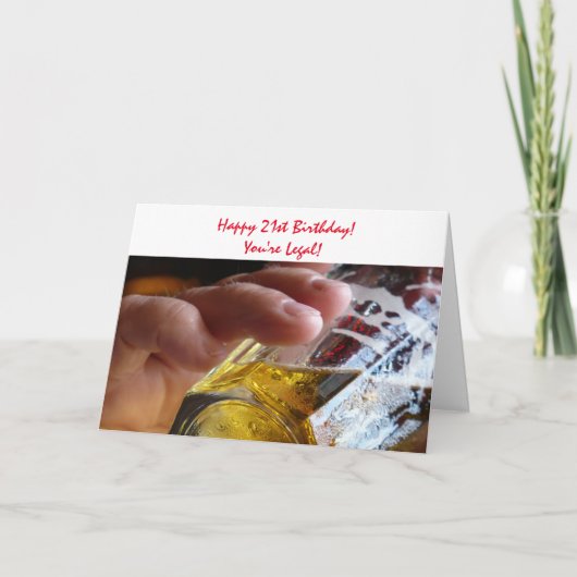 Carte 21e jour de Birthday, beer, you're legal ! (Devant)