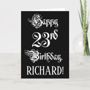 Carte 23rd Birthday: Fancy, Elegant Script + Custom Nom