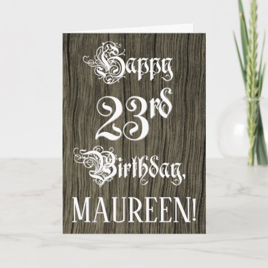 Carte 23rd Birthday: Fancy, Elegant Text; Faux Wood Look (Devant)