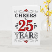 Carte 25e anniversaire Cheers en Motif noir blanc rouge (Fleur jaune)