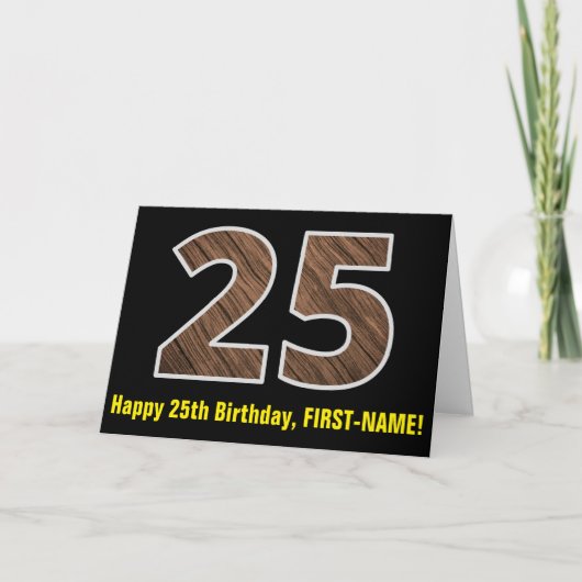 Carte 25e anniversaire : Nom + Faux Wood Grain Motif "25 (Devant)