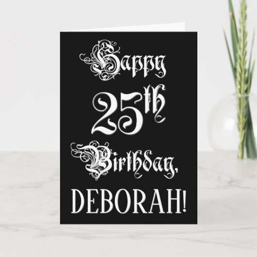 Carte 25e Birthday: Fancy, Elegant Script + Custom Nom (Devant)