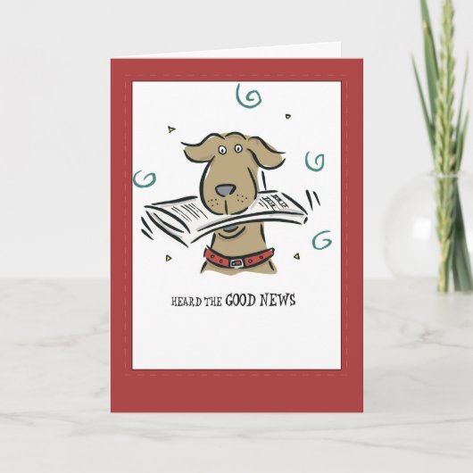 Carte 2666 Bonnes Nouvelles Félicitations Chien (Devant)