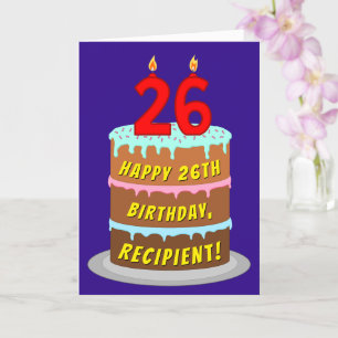 Carte 26e anniversaire : Gâteau et bougies amusants + No