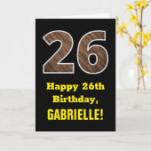 Carte 26e anniversaire : Nom, Motif Faux Wood Grain "26" (Fleur jaune)