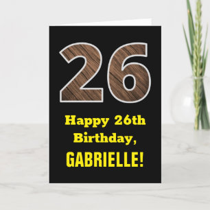 Carte 26e anniversaire : Nom, Motif Faux Wood Grain "26"