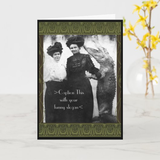 Carte 2 Gals et a Gator Caption This Yourself (Fleur jaune)