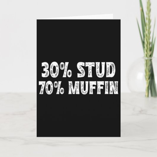 Carte 30 Stud 70 Muffin Drôles de citations de la Saint- (Devant)