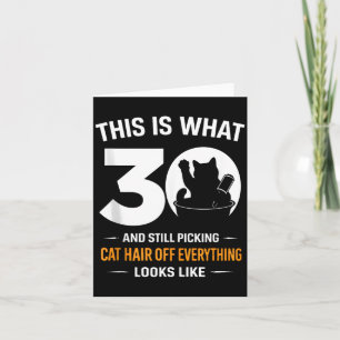 Carte 30e anniversaire 30 ans amateur de chat drôle