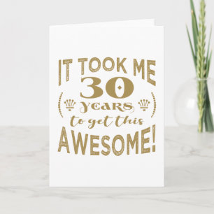 Carte 30e anniversaire Awesome