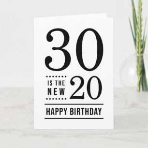 Carte 30e anniversaire Blanc et Noir 30 est le nouveau 2