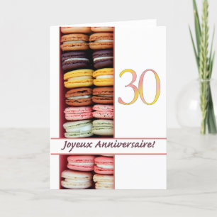 Carte 30e Anniversaire Français de Macaron-Joyeux !