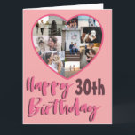 Carte 30e anniversaire n'importe quel âge Photo Collage<br><div class="desc">Simple et élégant, cette carte d'anniversaire a une fenêtre en forme de coeur pour afficher vos photos spéciales. Avec un grand texte 'Happy Birthday' écrit dans une police de style manuscrite en rose. Cette carte est idéale pour tout âge car elle est modifiable, et à l'intérieur de la carte est...</div>