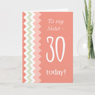 Carte 30e anniversaire pour Soeur, Coral, Chevrons à la 