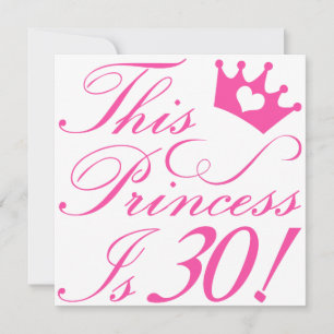 Carte 30e anniversaire Princesse