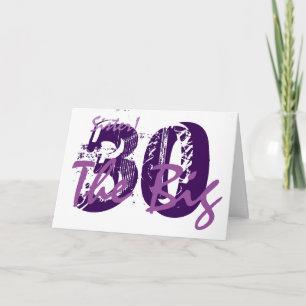 Carte 30ème anniversaire pour soeur, texte pourpre sur b