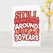 Carte 30th Wedding Anniversary Still Monkeying Around (Fleur jaune)